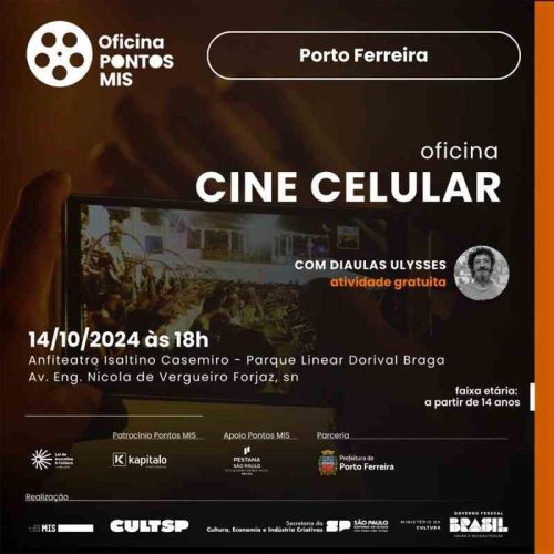 Oficina “Cine Celular” pelo Projeto Pontos MIS oocorre na segunda-feira (14/10) em Porto Ferreira