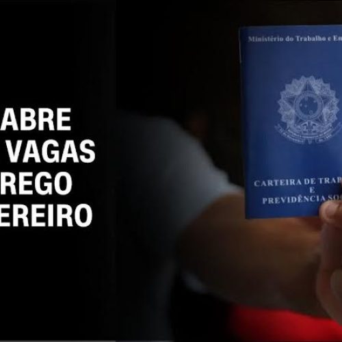 Brasil apresentou saldo positivo de 431 mil vagas de emprego em fevereiro; maior alta histórica