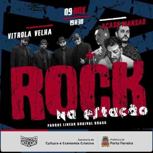 Rock na Estação de Porto Ferreira traz neste sábado as bandas Vitrola Velha e Acaso Mansão