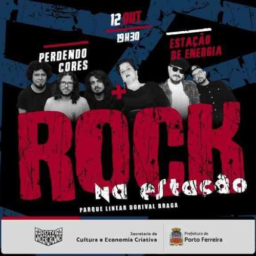 Rock na Estação de Porto Ferreira traz Perdendo Cores e Estação de Energia neste sábado (12/10)