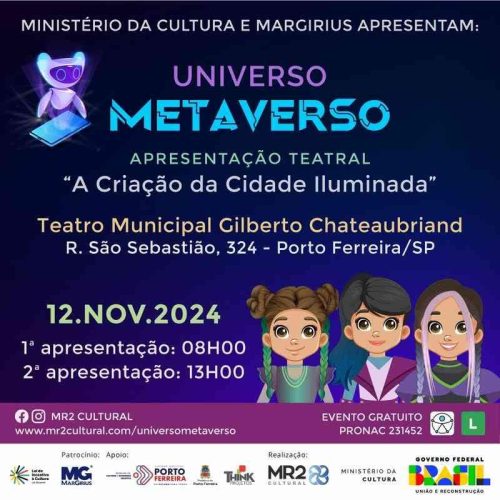 Porto Ferreira recebe no dia 12/11 apresentações teatrais e oficinas gratuitas “Universo Metaverso”