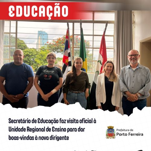 Porto Ferreira fortalece educação com diálogo e planejamento