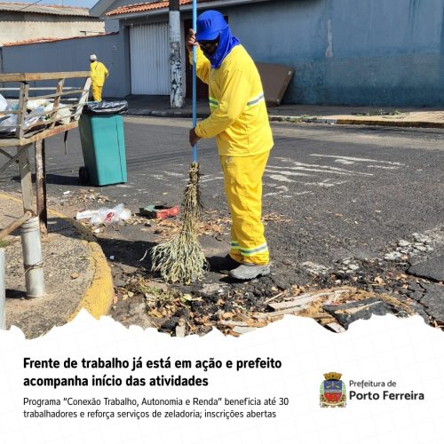 Frente de trabalho reforça zeladoria e gera renda em Porto Ferreira