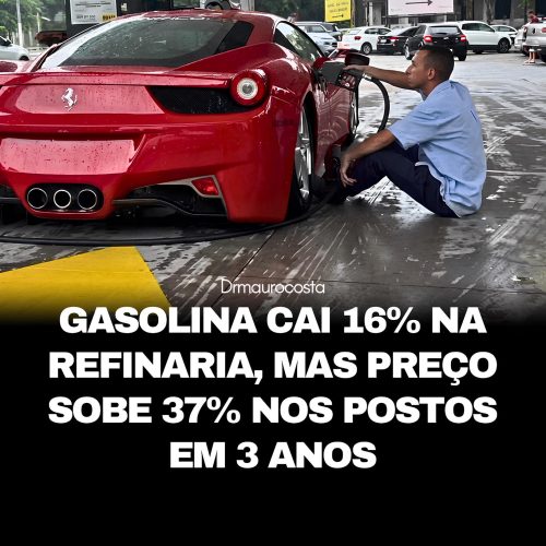 Cartel das distribuidoras e dos postos de combustíveis não deixa redução dos preços da gasolina nas refinarias beneficiar os consumidores