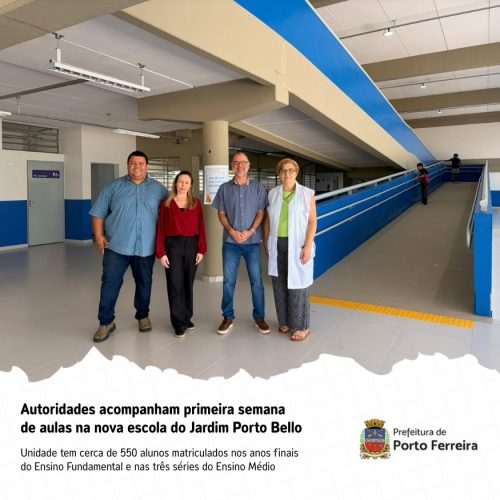 Nova escola estadual no Jardim Porto Bello começa aulas com 550 alunos em Porto Ferreira