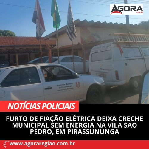 Furto de fiação deixa creche municipal sem energia em Pirassununga