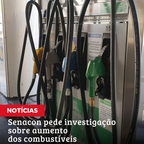 Governo Federal pede investigação sobre alta de combustíveis em cinco estados