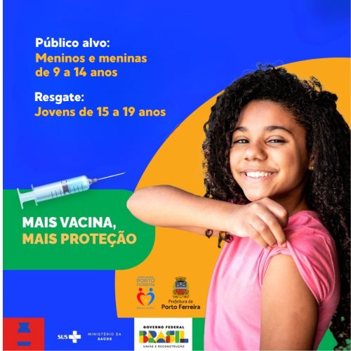Vacinação contra HPV é ampliada e inclui jovens até 19 anos em Porto Ferreira