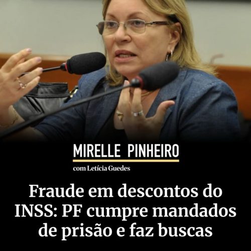 PF e CGU deflagram operação contra descontos ilegais em aposentadorias e pensões