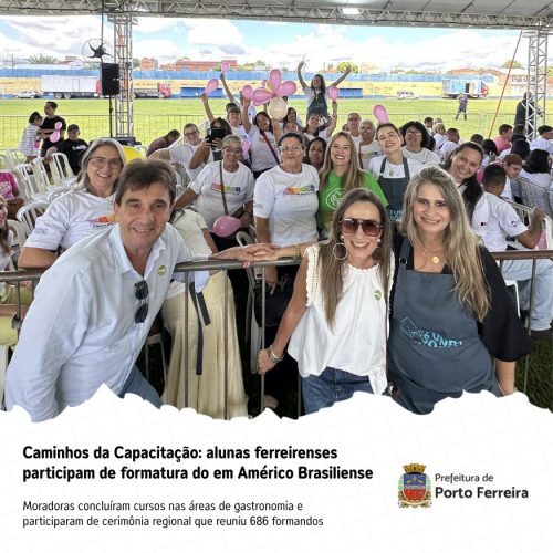 Alunas de Porto Ferreira concluem cursos em formatura regional