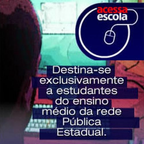 Termina nesta sexta-feira o prazo de inscrições para estágio no Acessa Escola