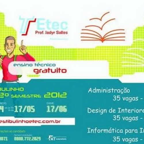 Inscrições para o Vestibulinho das ETECs encerram-se no próximo dia 17