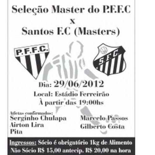 PFFC organiza “JOGO DO SECULUS” contra o master do Santos F.C.