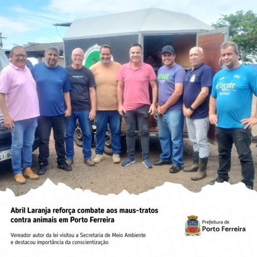 Porto Ferreira reforça combate aos maus-tratos com campanha Abril Laranja