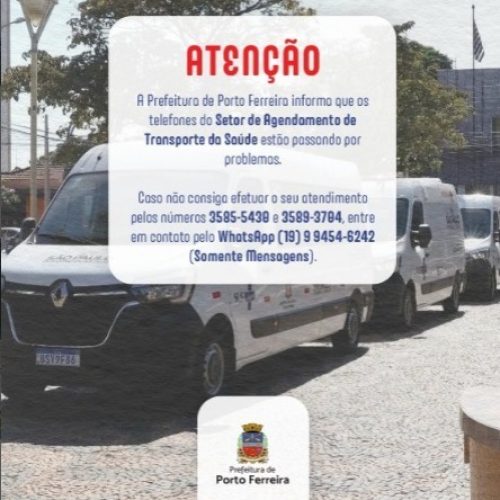 Transporte da Saúde de Porto Ferreira enfrenta instabilidade nos telefones de agendamento