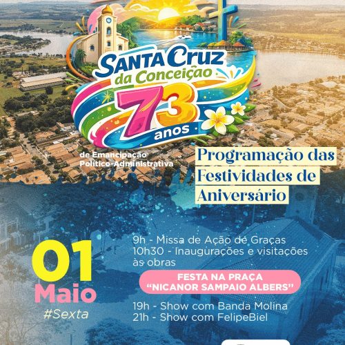 Santa Cruz da Conceição celebra 73 anos com programação especial nesta sexta-feira, 1º de maio