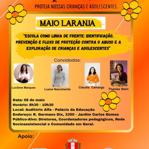 Encontro da campanha Maio Laranja debate proteção de crianças em Pirassununga