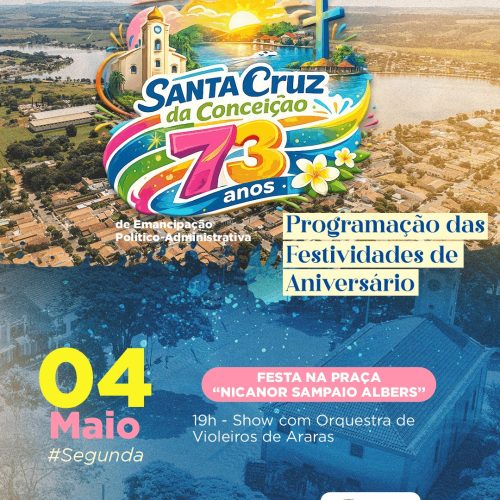 Festa de aniversário segue com música e tradição em Santa Cruz da Conceição