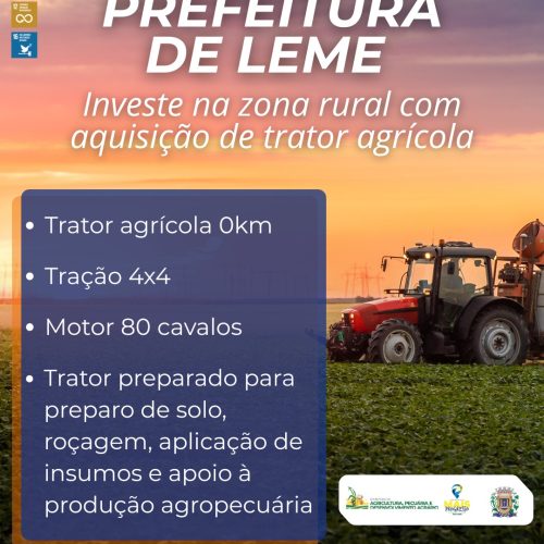Prefeitura de Leme investe na zona rural com aquisição de trator agrícola