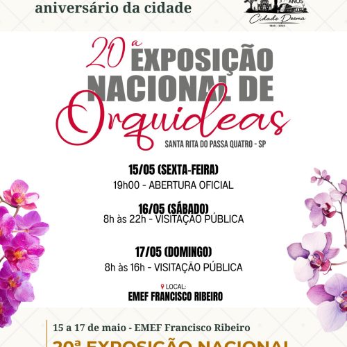 Santa Rita do Passa Quatro recebe 20ª Exposição Nacional de Orquídeas durante aniversário da cidade
