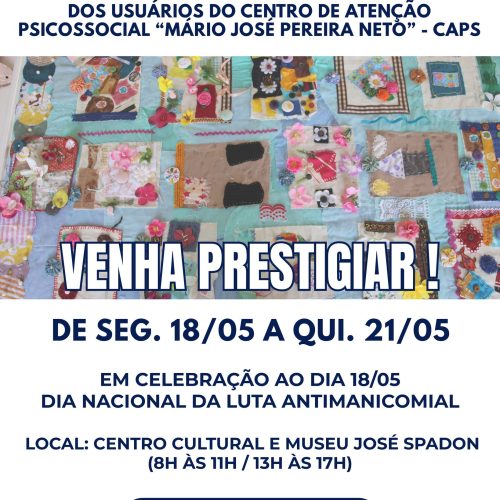 Exposição do CAPS celebra a luta antimanicomial em Santa Rita do Passa Quatro