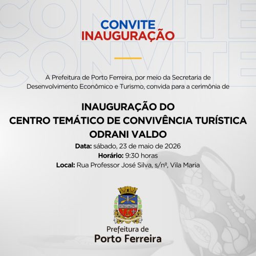 Centro Temático de Convivência Turística será inaugurado em Porto Ferreira no sábado (23/05)