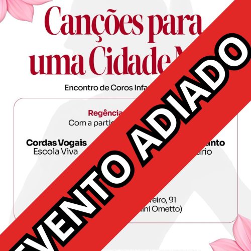 Evento “Canções Para Uma Cidade Mãe” é adiado em Santa Cruz das Palmeiras