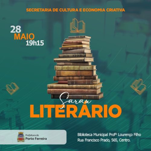 Biblioteca Municipal promove sarau literário aberto ao público em Porto Ferreira