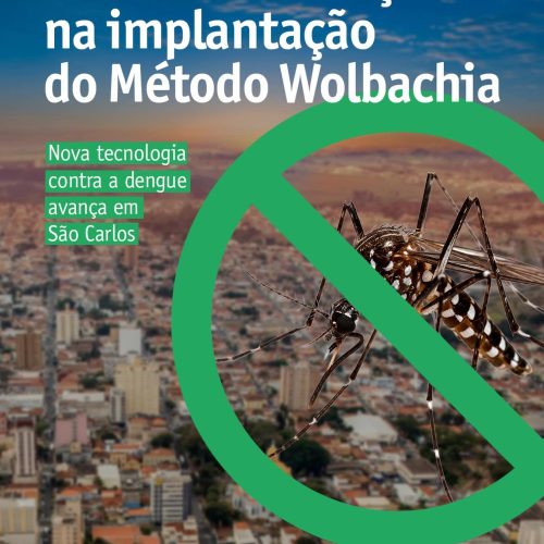 São Carlos aposta em tecnologia inovadora para reforçar combate à dengue