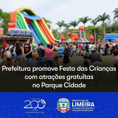 Limeira promove Festa das Crianças com atrações gratuitas no Parque Cidade