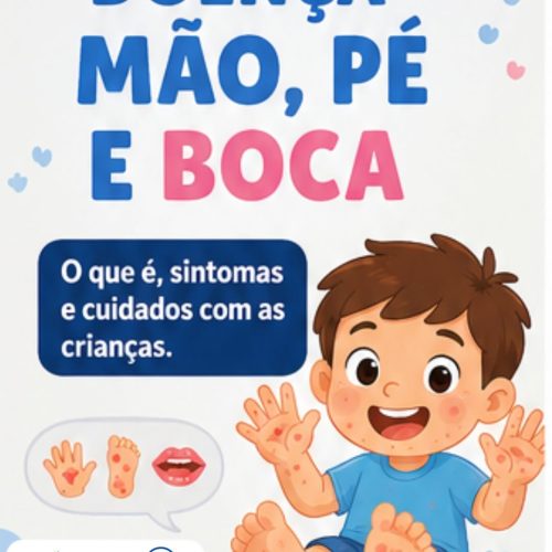 Doença mão, pé e boca exige atenção redobrada de pais e responsáveis