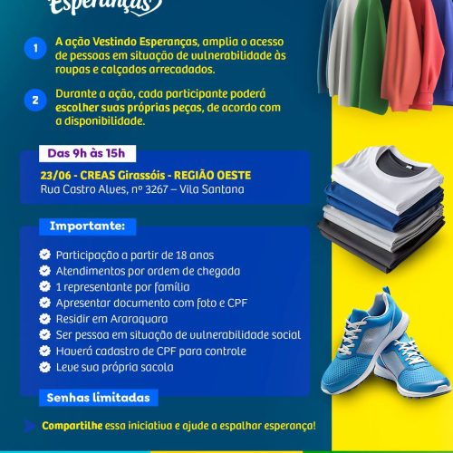 Araraquara promove ação Vestindo Esperanças para distribuição gratuita de roupas e calçados