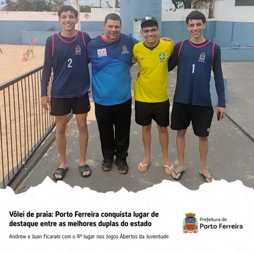 Porto Ferreira celebra destaque estadual no vôlei de praia dos Jogos Abertos da Juventude