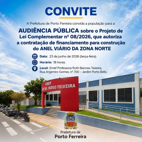 Porto Ferreira realiza audiência pública sobre Anel Viário da Zona Norte na próxima terça-feira