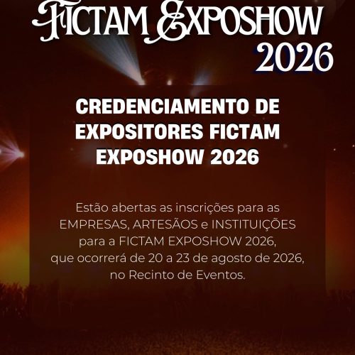 Credenciamento de expositores para a FICTAM Exposhow 2026 está aberto em Tambaú