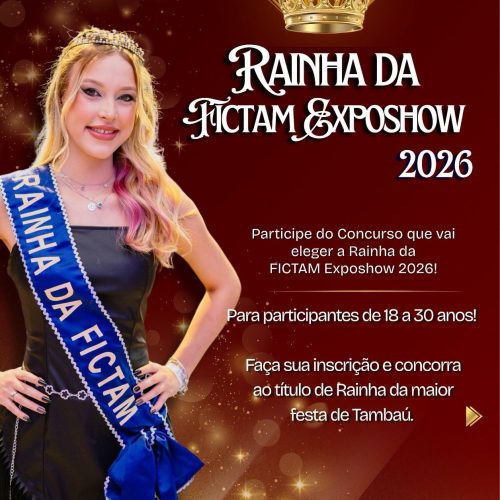 Tambaú abre inscrições para o concurso da Rainha da FICTAM Exposhow 2026