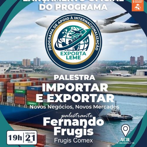 Prefeitura lança Programa Exporta Leme com palestra sobre comércio exterior