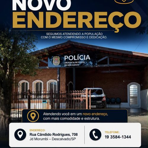 Delegacia de Polícia Civil de Descalvado passa a atender em novo endereço