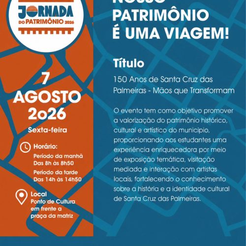 Jornada do patrimônio 2026 promove viagem pela história de Santa Cruz das Palmeiras