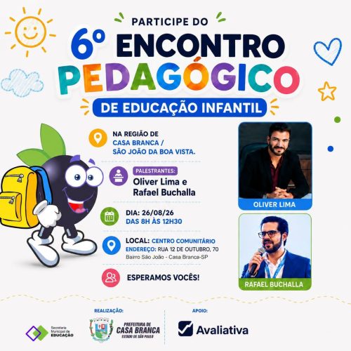 Casa Branca (SP) promove 6º Encontro Pedagógico voltado à Educação Infantil