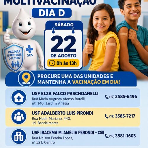 Dia D da multivacinação acontece neste sábado (22/08) em Porto Ferreira