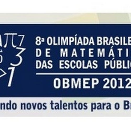 Alunos da rede municipal se destacam na Olimpíada Brasileira de Matemática 2012