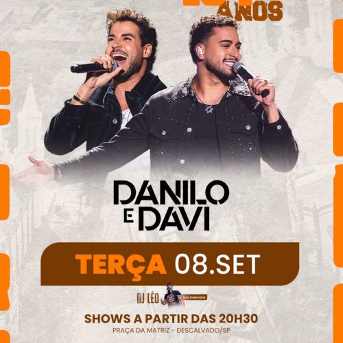 Descalvado encerra festa de 194 anos com show de Danilo & Davi nesta terça-feira