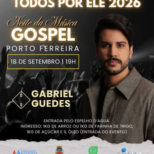 Porto Ferreira terá noite de música gospel com Gabriel Guedes no dia 18/09