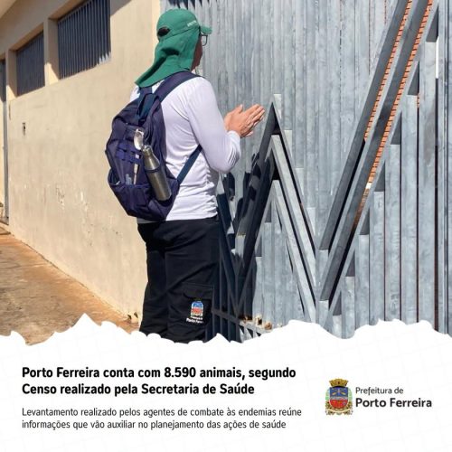 Porto Ferreira conclui Censo Animal com mais de 8,5 mil animais registrados