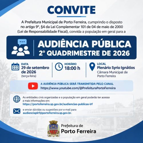Audiência pública sobre contas do 2º quadrimestre será realizada em Porto Ferreira