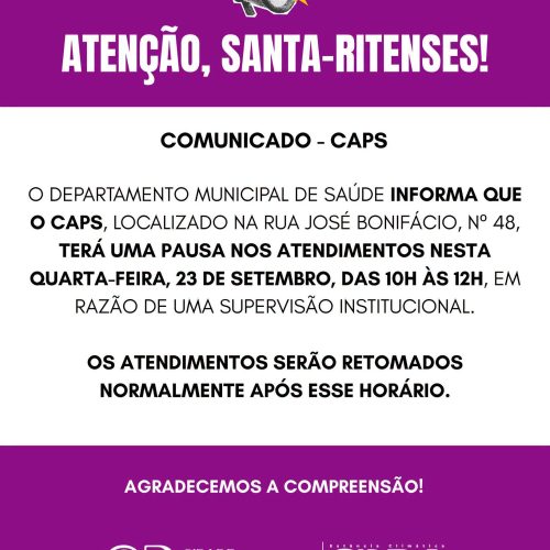CAPS terá pausa temporária no atendimento nesta quarta-feira em Santa Rita do Passa Quatro