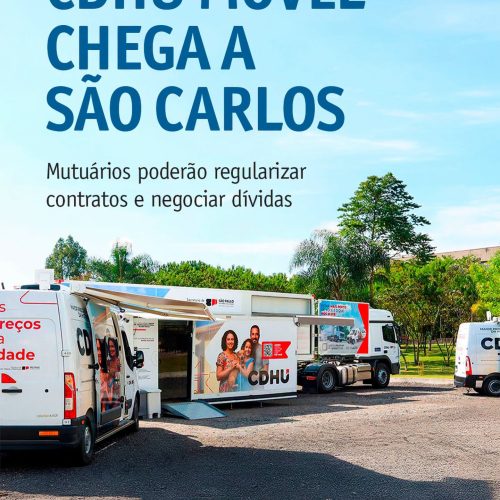 CDHU Móvel oferece atendimento a mutuários em São Carlos