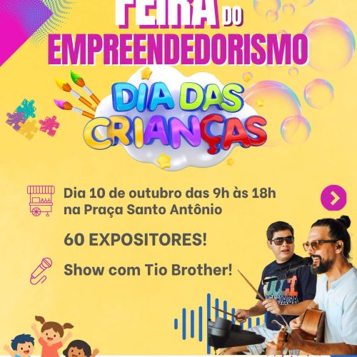 Feira do empreendedorismo de Tambaú terá programação especial para o Dia das Crianças