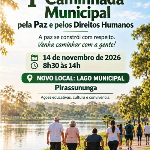 Pirassununga altera local da 1ª Caminhada Municipal pela Paz e pelos Direitos Humanos